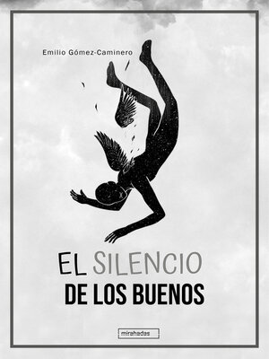cover image of El silencio de los buenos